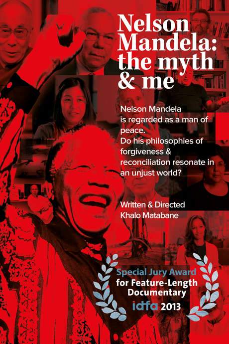 Nelson Mandela: The Myth and Me